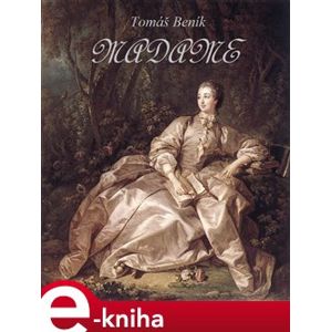Madame - Tomáš Beník e-kniha