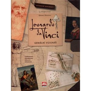 Leonardo da Vinci. Geniální vizionář - Gérard Denizeau