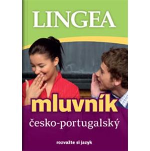 Česko-portugalský mluvník. rozvažte si jazyk