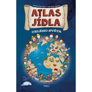 Atlas jídla celého světa - Giulia Malerba