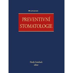 Preventivní stomatologie - kolektiv, Hardy Limeback