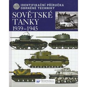 Sovětské tanky 1939 – 1945 - David Porter
