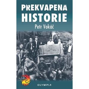 Překvapená historie - Petr Vokáč