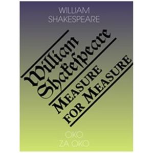 Oko za oko / Measure for measure - William Shakespeare