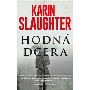 Hodná dcera - Karin Slaughter