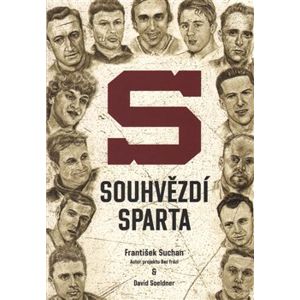 Souhvězdí Sparta - František Suchan, David Soeldner