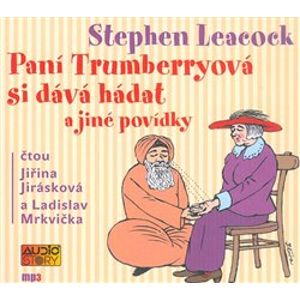 Paní Trumberryová si dává hádat, CD - Stephen Leacock