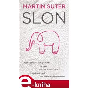 Slon - Martin Suter e-kniha