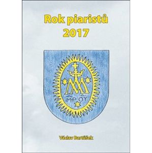 Rok piaristů 2017 - Václav Bartůšek