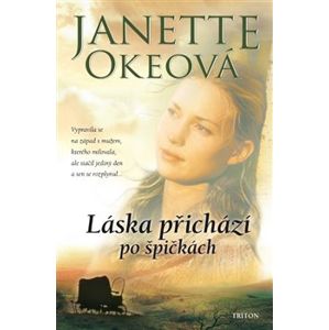 Láska přichází po špičkách - Janette Okeová