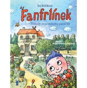 Fanfrlínek - Příhody neposedného panáčka - Eva Bešťáková