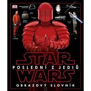Star Wars - Poslední z Jediů - Obrazový slovník - Pablo Hidalgo
