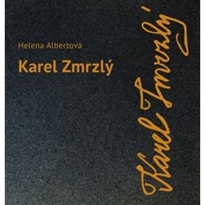 Karel Zmrzlý - Helena Albertová