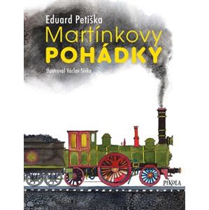 Martínkovy pohádky - Eduard Petiška