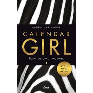 Calendar Girl 4: Říjen, listopad, prosinec - Audrey Carlanová
