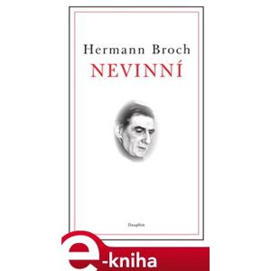 Nevinní - Hermann Broch e-kniha