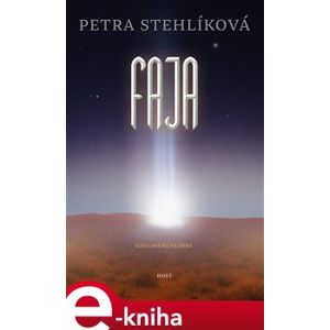 Faja - Petra Stehlíková e-kniha