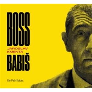 Boss Babiš, CD - Jaroslav Kmenta