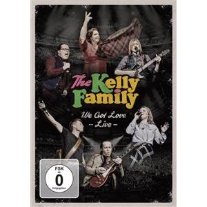 We Got Love - live - Kelly Family