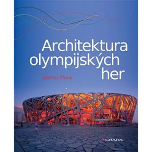 Architektura olympijských her - Martin Vlnas