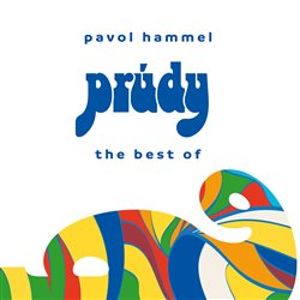 The Best Of... Prúdy - Pavol Hammel, Prúdy