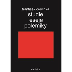 Studie eseje polemiky - František Červinka