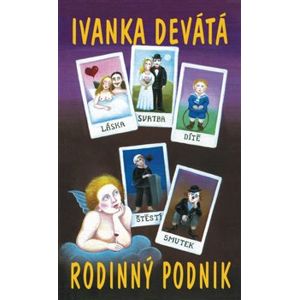 Rodinný podnik - Ivanka Devátá