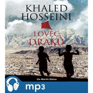 Lovec draků, mp3 - Khaled Hosseini