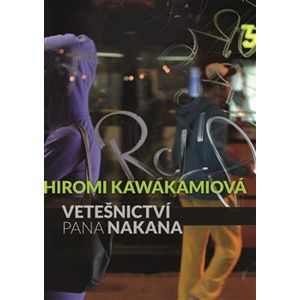 Vetešnictví pana Nakana - Hiromi Kawakamiová