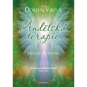 Andělská terapie – pracovní kniha - Doreen Virtue