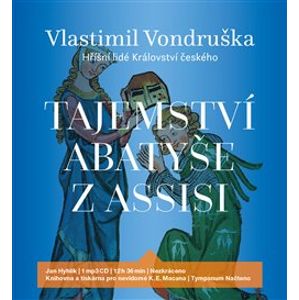 Tajemství abatyše z Assisi, CD - Vlastimil Vondruška
