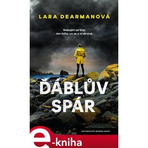 Ďáblův spár - Lara Dearmanová e-kniha