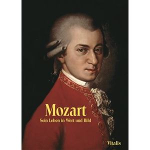 Mozart (německá verze). Sein Leben in Wort und Bild - Harald Salfellner