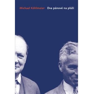 Dva pánové na pláži - Michael Köhlmeier