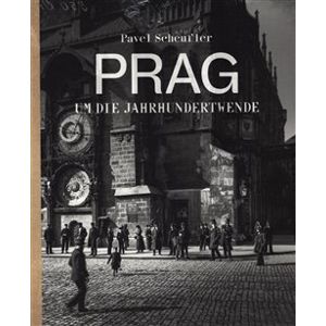 Praha za císaře pána - Pavel Scheufler