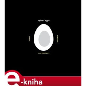 vejce / eggs - Olga Stehlíková e-kniha