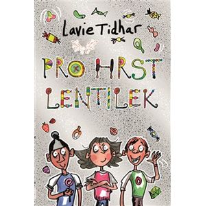 Pro hrst lentilek - Lavie Tidhar