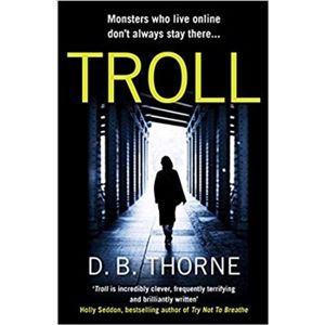 Troll - D.B. Thorne