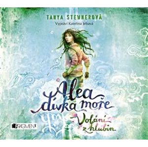 Alea dívka moře: Volání z hlubin, CD - Tanya Stewnerová