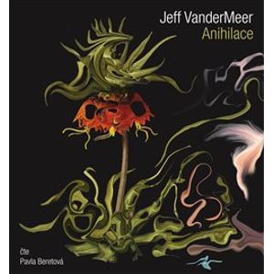 Anihilace, CD - Jeff VanderMeer