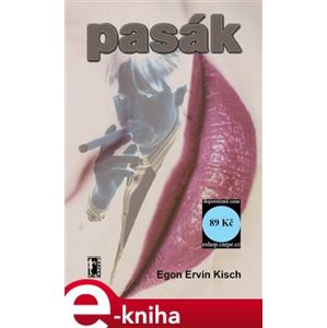 Pasák - Egon Ervín Kisch e-kniha