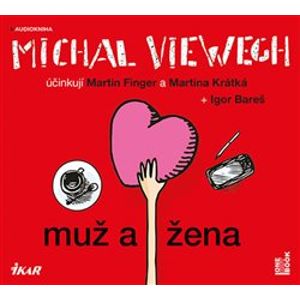 Muž a žena, CD - Michal Viewegh