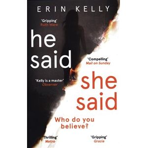 He Said, She Said - Erin Kelly
