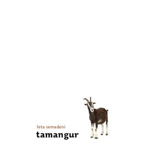 Tamangur - Leta Semadeni