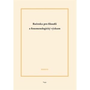Ročenka pro filosofii a fenomenologický výzkum 2017 - Ladislav Benyovszky