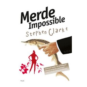 Merde Impossible - Stephen Clarke