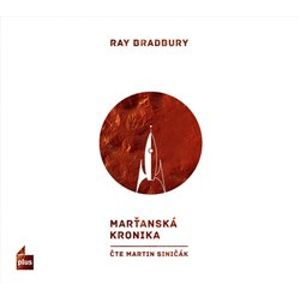 Marťanská kronika, CD - Ray Bradbury