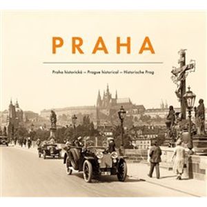 Praha historická - Pražský svět