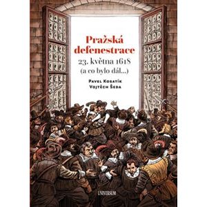 Pražská defenestrace 23. května 1618 - Pavel Kosatík