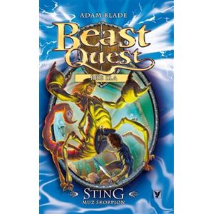 Sting, muž škorpion. Beast Quest 18 - Adam Blade